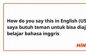 Aku Butuh Duit Bahasa Inggris