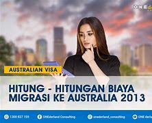 Berapa Biaya Pembuatan Visa Ke Australia